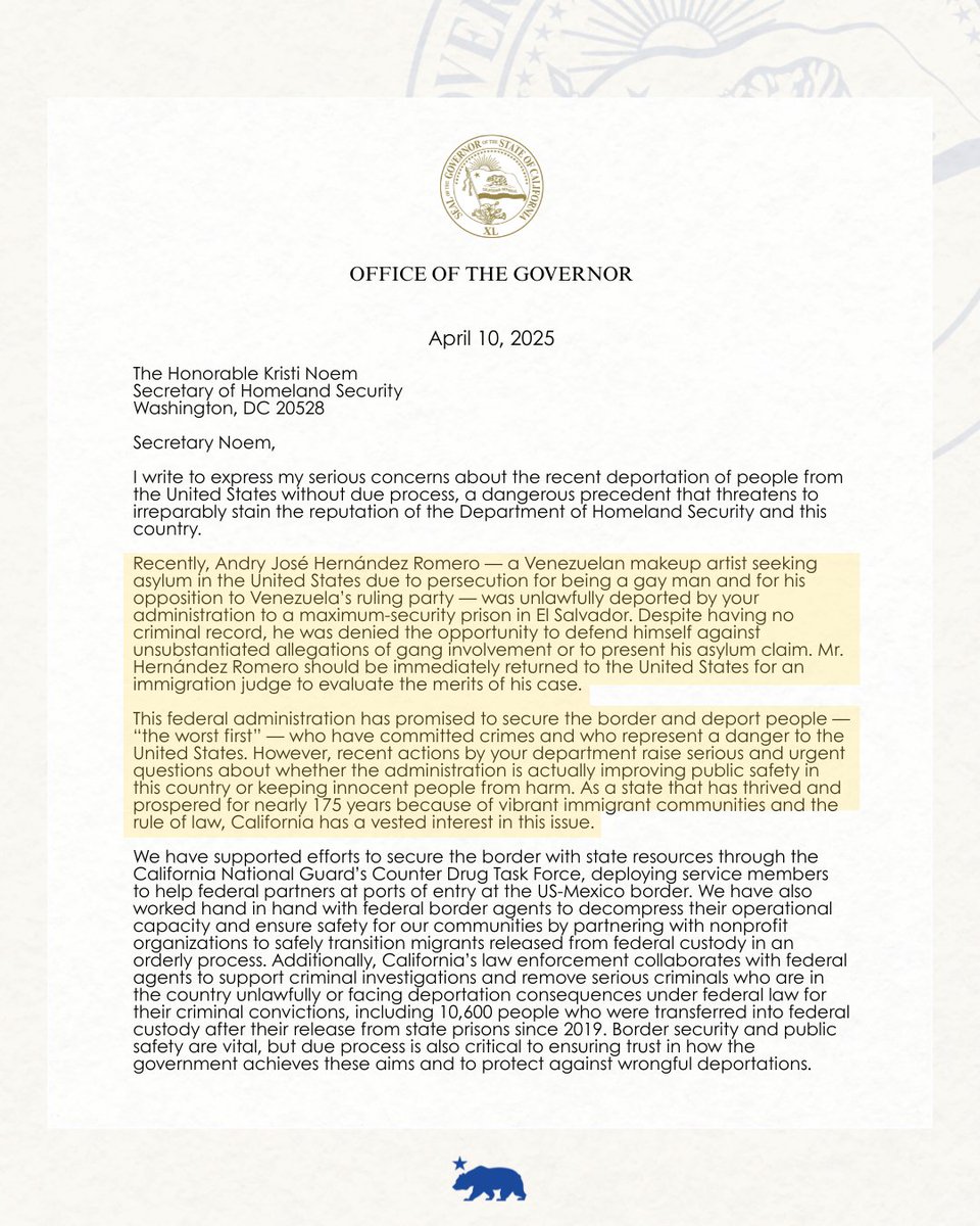 CAgovernor's tweet photo. .@DHSgov @Sec_Noem: Deportation without due process is a danger to Americans, public safety, and democracy.

Andry Hernández Romero must immediately be returned to the U.S. from the maximum-security El Salvador prison so his case may be evaluated. https://t.co/T6yrr7yq3R