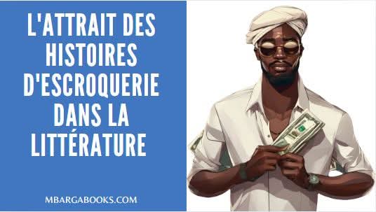 🎯[NOUVEAU POST SUR MON BLOG]

L' Attrait Des Histoires D'escroquerie Dans La Littérature 

 À lire ici 👉🏾 mbargabooks.com/blog-2 !

#litterature  #arnaques #escroqueries