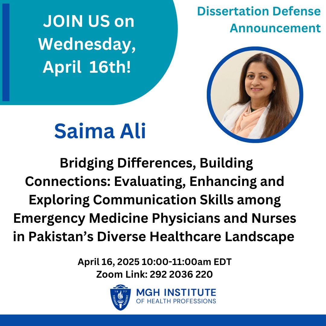 👏 Support Saima Ali at her dissertation defense! 👏
📅 Wednesday, April 16
🕙 10–11 AM ET
📚 Bridging Differences, Building Connections — exploring communication between EM physicians &amp; nurses in Pakistan.
🔗 mghihp.zoom.us/j/2922036220
#MGHIHP #HPEd