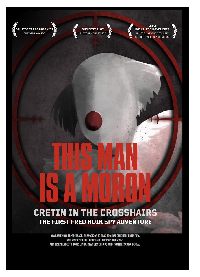 jassbroom's tweet image. He came.
He saw.
He soiled his trousers.
Cretin in the Crosshairs: The First Fred Hoik Spy Adventure – available as ebook and paperback, and free on Kindle Unlimited.
amazon.com/Cretin-Crossha…
amazon.co.uk/Cretin-Crossha…
#amazonbooks #booktok #Writerslift #Authors #Writers…