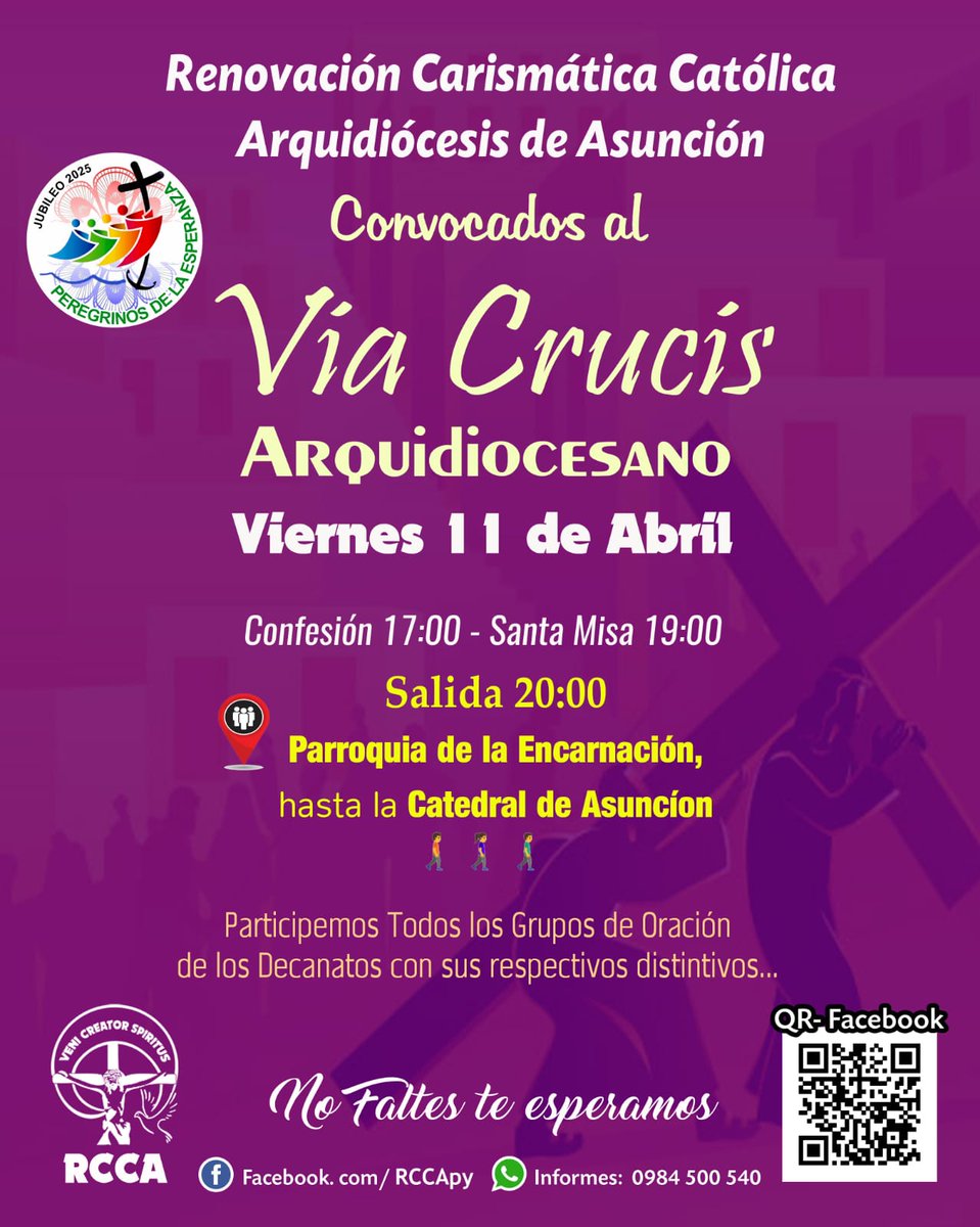 rccapy's tweet photo. Convocados al VIA CRUCIS Arquidiocesano el Viernes 11 de Abril 
Confesión a las 17:00hs  y Santa Misa a las 19:00hs.
Estamos todos invitados a participar con sus respectivos distintivos🙏🏻🕊️🙏🏻🕊️ #renovacióncarismáticacatólica #rccapy #RCCAPY #RCCA https://t.co/gMbw20FbWk