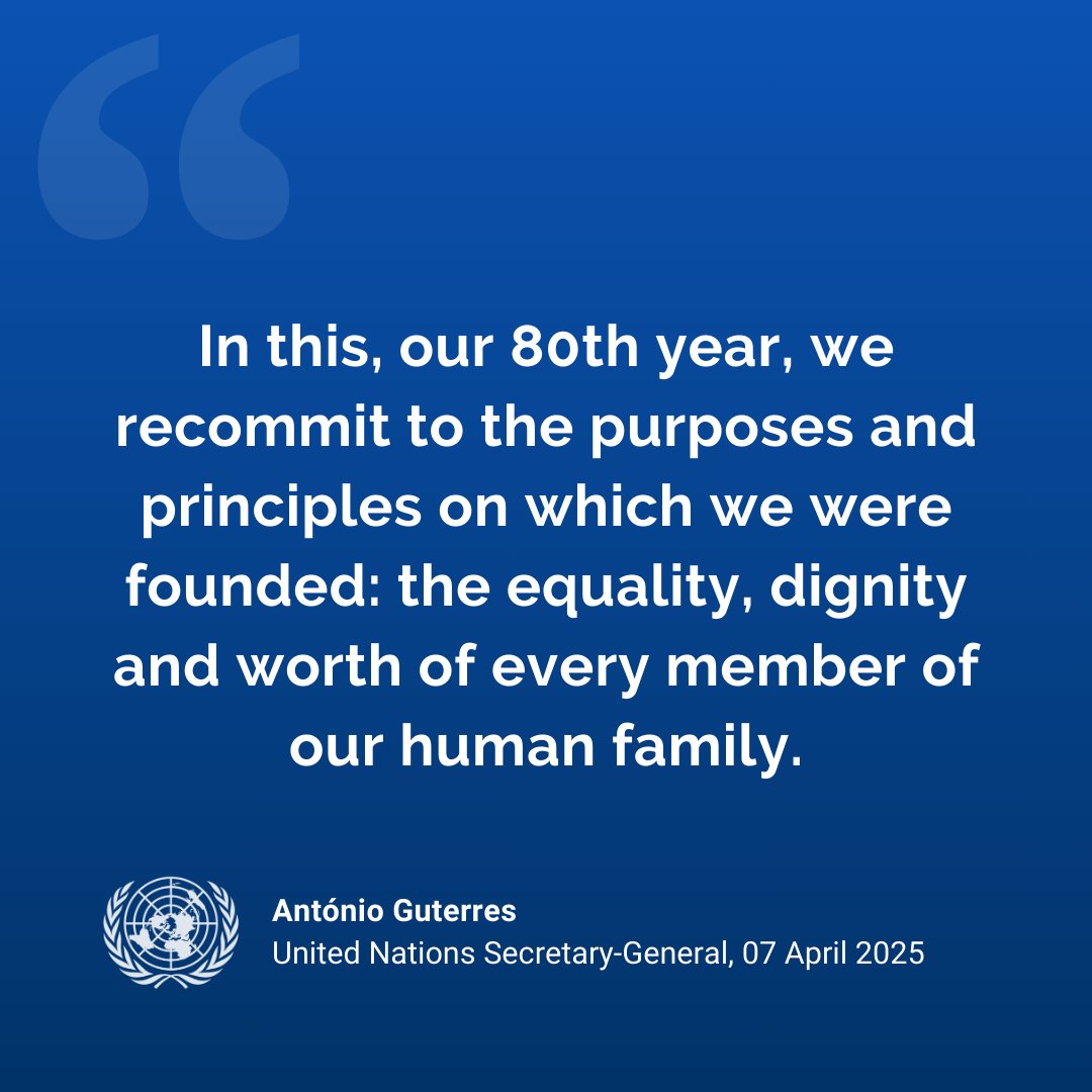 UN's tweet photo. “In this, our 80th year, we recommit to the purposes and principles on which we were founded: the equality, dignity &amp; worth of every member of our human family.”

@antonioguterres on the UN’s commitment to the values that have guided the Organization’s work for eight decades. https://t.co/1wZ4emHMpd