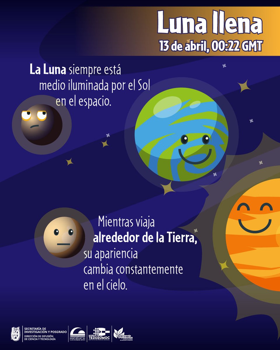 PLEE_IPNoficial's tweet photo. ✨Un hermoso fenómeno natural sucederá esta madrugada y lo tienes que presenciar ✨

La LUNA LLENA🌕

🚨Desvélate mirando el cielo este 13 de abril a las 00:22 horas ¡será nuestro punto de encuentro planetárico!🤗

#PLEE #ElEspaciodelaCiencia #LunaLlena  #Astronomía #MiraelCielo https://t.co/8FCCvBodtR