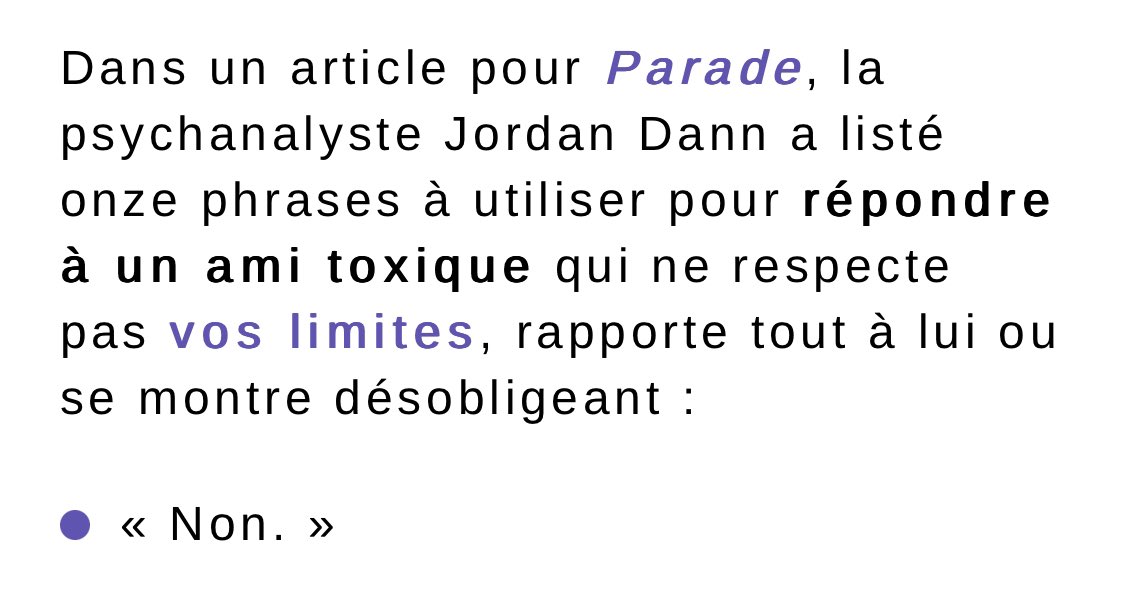 Les conseils avisés du magazine Psychologies (ou plutôt son contenu gratuit en ligne).

— À utiliser également quand un neveu toxique réclame votre comté —