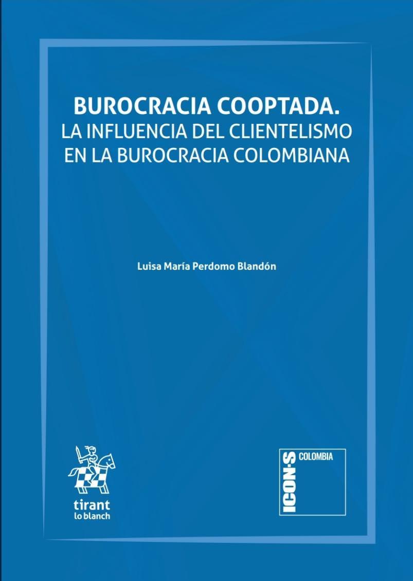 ICON•S Colombia (@colombiaicon) on Twitter photo @icon_scolombia les invita a leer la obra: “Burocracia Cooptada. La influencia del clientelismo en la burocracia colombiana”, escrita por nuestra integrante Luisa María Perdomo. Esta pieza investigativa hace parte de la colección que promovemos junto a <a href="/TirantColombia/">Tirant Colombia</a> @icon_scolombia les invita a leer la obra: “Burocracia Cooptada. La influencia del clientelismo en la burocracia colombiana”, escrita por nuestra integrante Luisa María Perdomo. Esta pieza investigativa hace parte de la colección que promovemos junto a <a href="/TirantColombia/">Tirant Colombia</a>