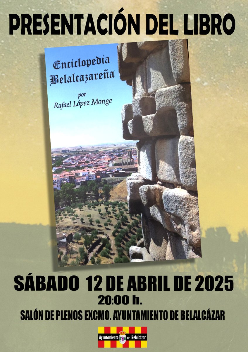 Mañana nuestro socio Rafael López Monge presenta su libro 'Enciclopedia Belalcazareña', un proyecto de toda una década que culmina con la edición de este espectacular compendio de artículos y saberes sobre #Belalcázar.
Un imprescindible para tu biblioteca. ¡Hazte con tu ejemplar!