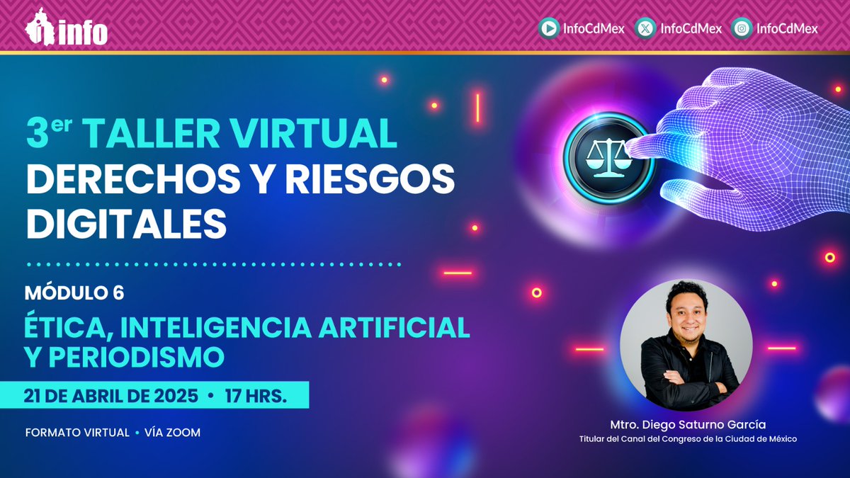 INFO (@infocdmex) on Twitter photo MAÑANA 💡 No te pierdas el módulo 6 “Ética, Inteligencia Artificial y Periodismo”, contaremos con la ponencia del Mtro. <a href="/DiegoSatur/">Diego Saturno</a>, Titular del Canal del Congreso de la Ciudad de México <a href="/CanalCongreso/">Canal del Congreso</a>
⌚ 17:00 hrs MAÑANA 💡 No te pierdas el módulo 6 “Ética, Inteligencia Artificial y Periodismo”, contaremos con la ponencia del Mtro. <a href="/DiegoSatur/">Diego Saturno</a>, Titular del Canal del Congreso de la Ciudad de México <a href="/CanalCongreso/">Canal del Congreso</a>
⌚ 17:00 hrs