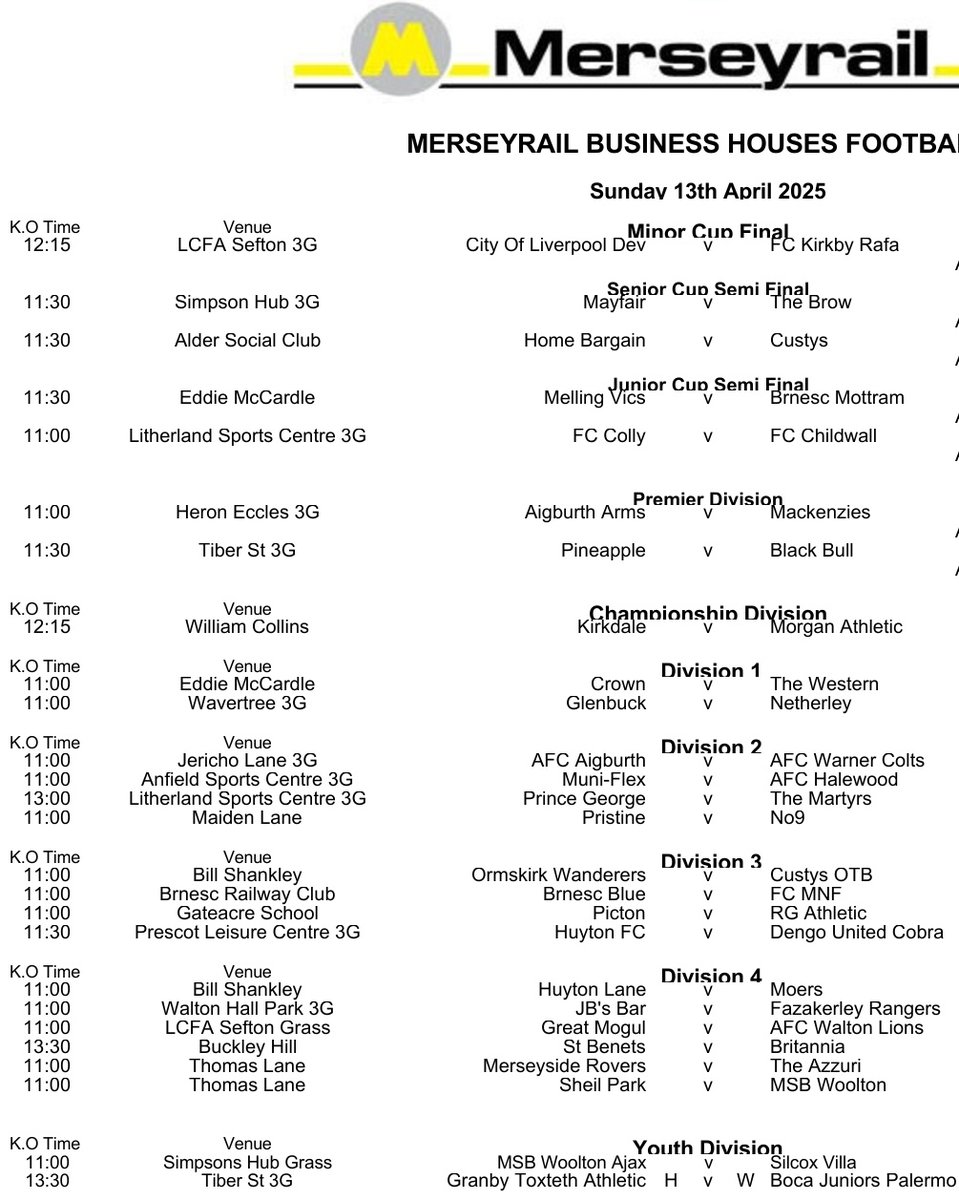 Merseyrail Business Houses League (@businesshouses2) on Twitter photo Fixtures for Sunday 13th April ⚽️
We have a few semi finals this weekend in both the Senior Cup and the Junior Cup.
The biggest fixture of the weekend though is the Minor Cup Final 🏆
<a href="/COLFC_DevSquad/">City of Liverpool FC Development Squad</a> vs <a href="/ParkBrow2023/">Fc Kirkby Rafa</a>
LCFA Sefton, 12.15pm kick off. Fixtures for Sunday 13th April ⚽️
We have a few semi finals this weekend in both the Senior Cup and the Junior Cup.
The biggest fixture of the weekend though is the Minor Cup Final 🏆
<a href="/COLFC_DevSquad/">City of Liverpool FC Development Squad</a> vs <a href="/ParkBrow2023/">Fc Kirkby Rafa</a>
LCFA Sefton, 12.15pm kick off.
