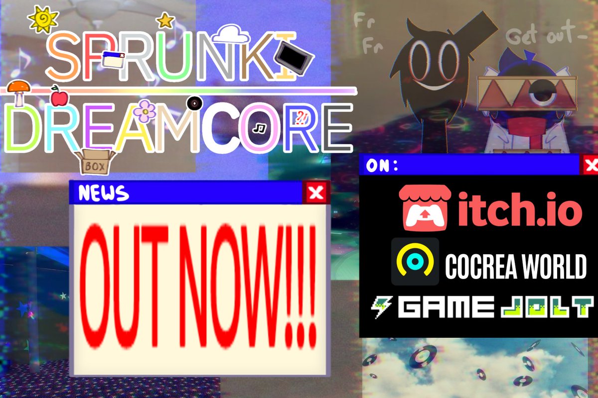 Mint_the_Doctor's tweet photo. Guys!!!
Sprunki Dreamcore OUT NOW!!
Cocrea: https://t.co/f3LUAatc4q
Game Jolt: https://t.co/IVX1eknyMa
itch .io: https://t.co/mNkkUHLHYm
#sprunki #sprunkidreamcore #incredibox https://t.co/2WF2Jmuzwx