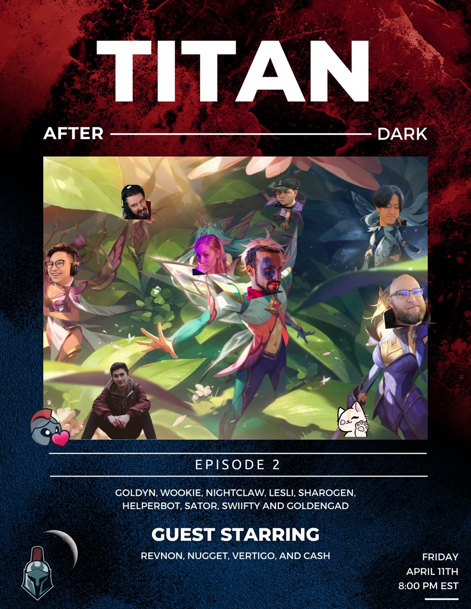 TitanEsportsNA's tweet photo. Sequel Alert!!! Episode 2 of our podcast Titan After Dark 🌙 is going to be happening LIVE, tonight (4/11) at 8pm est! Come tune in for more of your favorite podcasters yapping about the end this competitive split! Hope to see you there, it's nice to have friends in the dark 😈 https://t.co/mdtaUnwatk