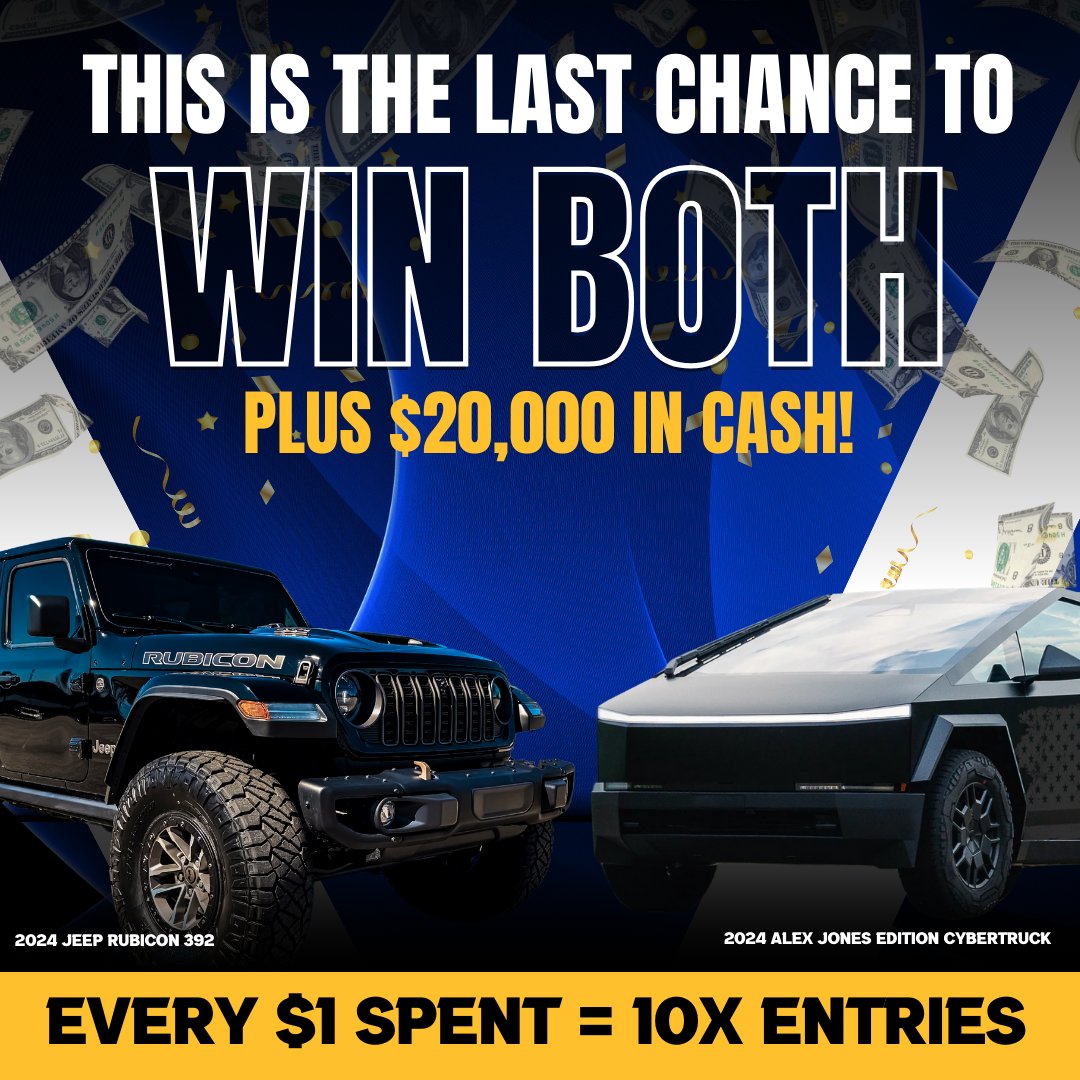 🚨 LAST CHANCE to win my Jeep Rubicon 392 + $10K — AND you still get $10 FREE to spend, no minimum spend!

🛒 Every order = 10x entries + a shot at my Cybertruck + $10K giveaway too.

🎯 Ends TONIGHT at midnight. 

Take action now: thealexjonesstore.com

#JeepGiveaway