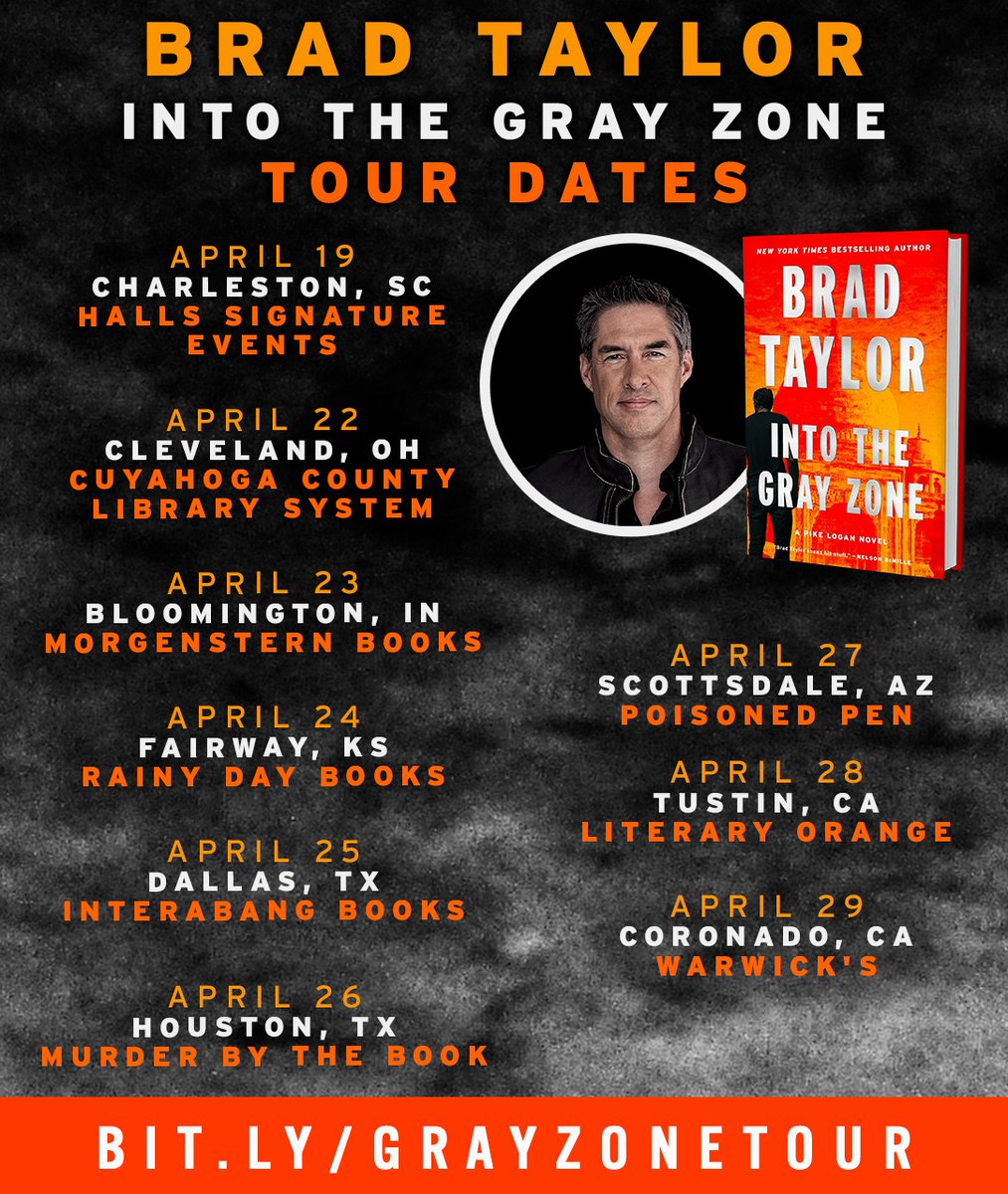 BradTaylorBooks's tweet photo. Less than two weeks until INTO THE GRAY ZONE is available everywhere. Don't be the one who says, I didn't know you were coming to X city... Take a look at my tour card and come see me beginning April 19th in Charleston, SC, and continuing in Cleveland, OH, Bloomington, IN, Kansas City, KS, Dallas and Houston, TX, Scottsdale, AZ, and Tustin and San Diego (Coronado), CA. Go to my event page for all the details: https://t.co/bxLAiMtxPL.

@followers #taskforce #blackcats #bradtaylorbooks #BradTaylor #HybridWarfare #specialoperations #intothegrayzone #india #thriller