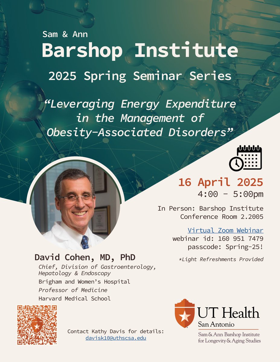 UTHealthBarshop's tweet image. Join us Wed. April 16th at 4pm CT for our Spring Seminar Series. David Cohen, MD, PhD presents: "Leveraging Energy Expenditure in the Management of #Obesity-Associated Disorders."
More info: bit.ly/4jjeaJw
#barshopseminarseries
