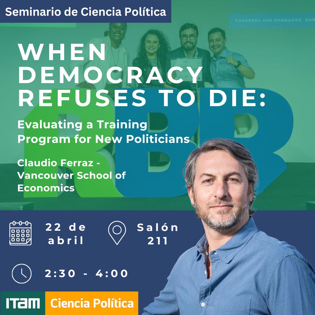 Seminario de CPol con Claudio Ferraz (Vancouver School of Economics) sobre democracia "When Democracy Refuse to Day".

📅Martes 22 de abril 
⌚️2:30 a 4:00pm 
🏢Salón 211

<a href="/claudferraz/">Claudio Ferraz</a> <a href="/juanpm2002/">JP Micozzi ⭐⭐⭐</a> <a href="/alucardi1/">Adrián Lucardi</a> <a href="/polprof13/">Alexandra Uribe (ella/she)</a> <a href="/fmcpol/">Facultad Menor Ciencia Política</a>