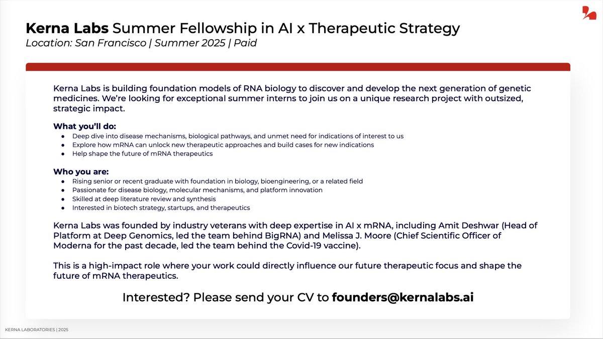 nkbuduma's tweet photo. Excited for the @KernaLabs Summer Fellowship for rising Seniors &amp; new graduates looking to dive into the frontier of AI &amp; RNA therapeutic design. https://t.co/4MOOT66QDi