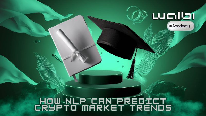 🧠 Back at it with Walbi Academy!

This week, we're diving deeper into our crypto trading course—and it’s time to teach your computer how to read the room (or at least, the crypto Twitter feed). 🐦📉

📚 Topic of the lesson: Natural Language Processing (NLP)

Yep, it's the tech