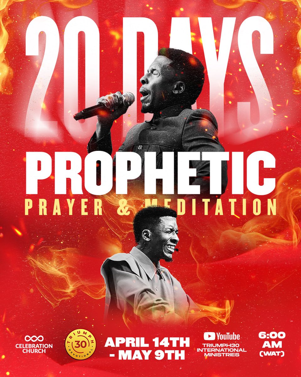 20 Days of Prophetic Prayers &amp; Meditation with Apostle Emmanuel Iren is here 💃💃

📆: April 14th – May 9th
⏳: 6AM WAT (Daily)
YouTube: Triumph30 International Ministries 

Get ready for a divine encounter! It’s 20 days of fire, alignment, and restoration. Expect a fresh wave of