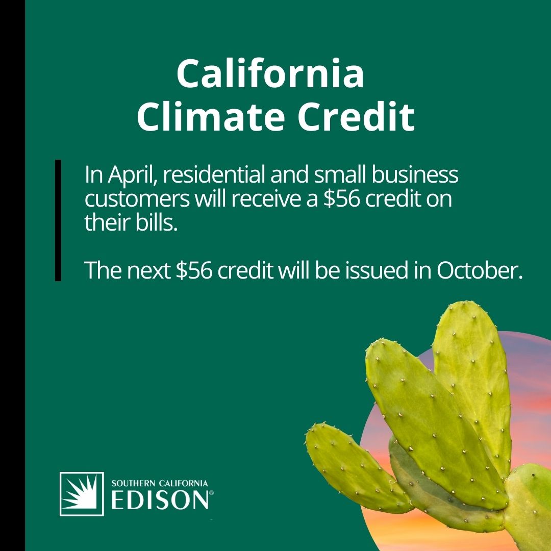 SCE's tweet photo. The first of two California Climate Credits will appear on customer bills in April. Learn how these bill credits work: https://t.co/LuOrC5L0aZ https://t.co/42OuN08VqP