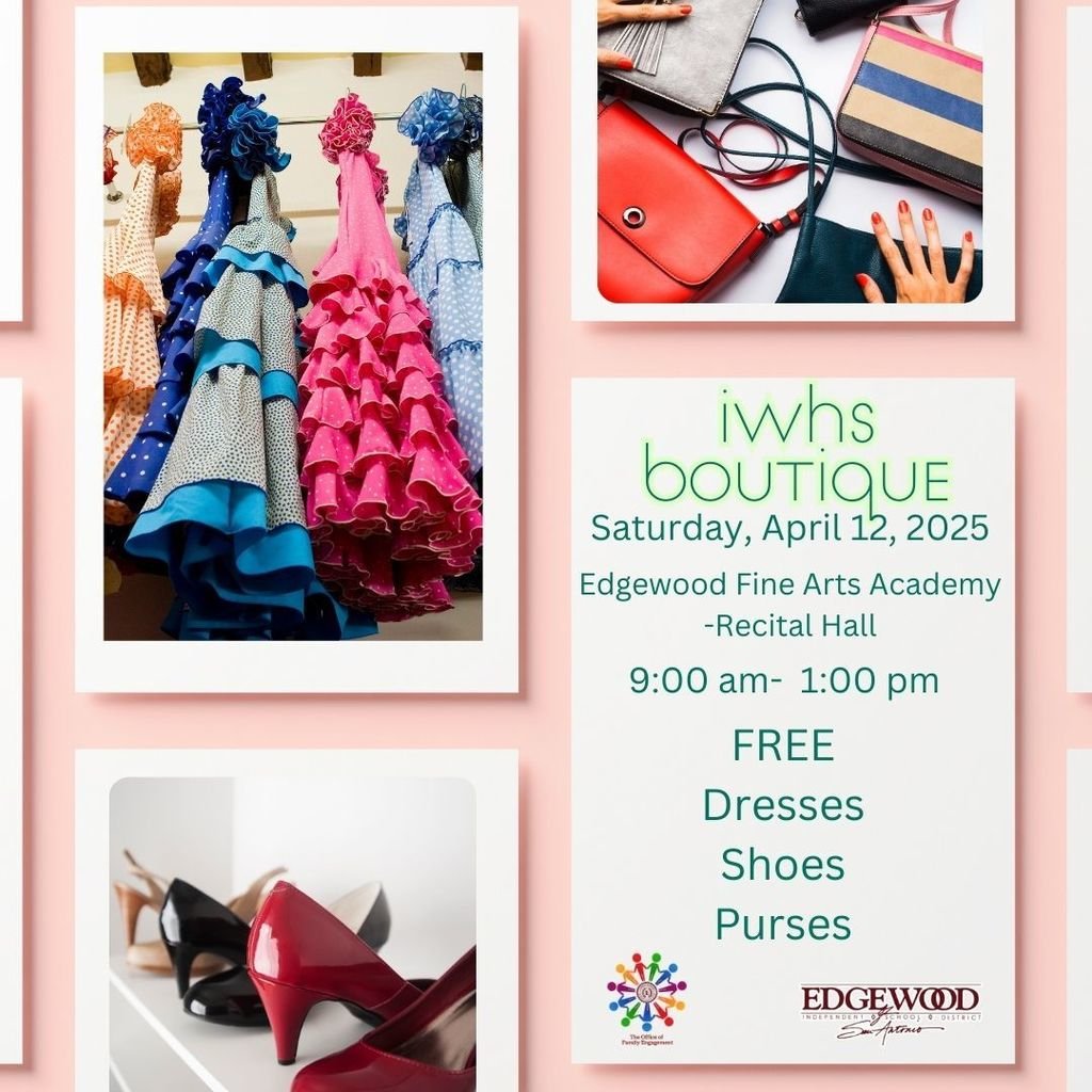 EISDMemorialHS's tweet photo. REMINDER!  IWHS BOUTIQUE at Edgewood Fine Arts Academy happening tomorrow, Come find that perfect outfit for Prom, banquets, or graduation. Open to all EISD students. 
👗 Dresses 👠Shoes 👜Purses. See flyer for more details. https://t.co/1sjAH03REr