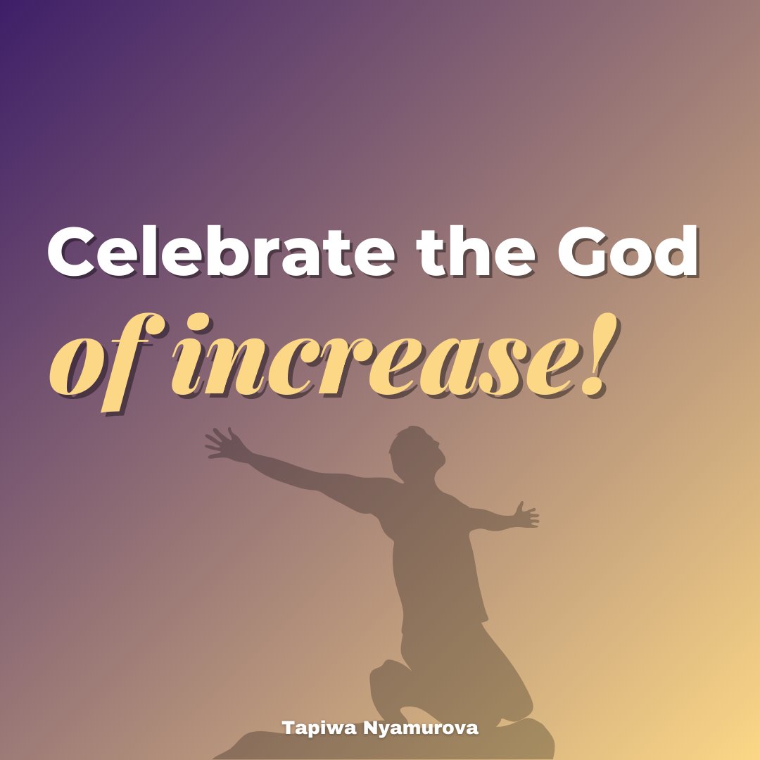 tnyamurovacgf's tweet photo. ‘Celebrate the God of increase!’ – Tapiwa Nyamurova
#FaithInAction #AbundanceAwaits #DivineOverflow #HopeForAll https://t.co/BBRkpVQRZy
