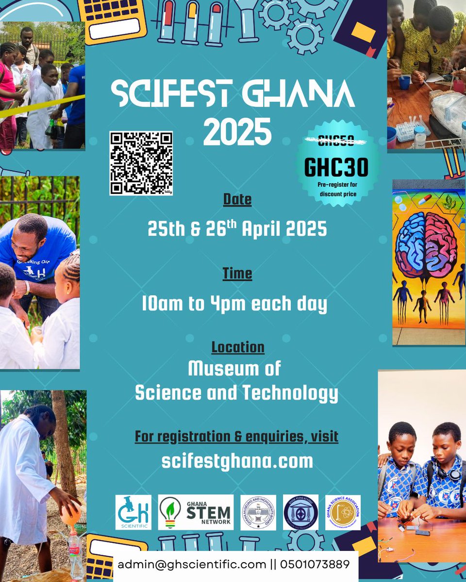 Ghscientific's tweet photo. Join us for the 3rd edition of #ScifestGhana happening in 13 days! Come let's have a festive time with games, food and awe!!!
π
: 25th & 26th April 2025
π: Museum of Science and technology
π°: GHC50 (GHC30 for early bird)
@ghana_museums @scienceghana @mstghana #STEMGheek https://t.co/uZoUCsiO7e
