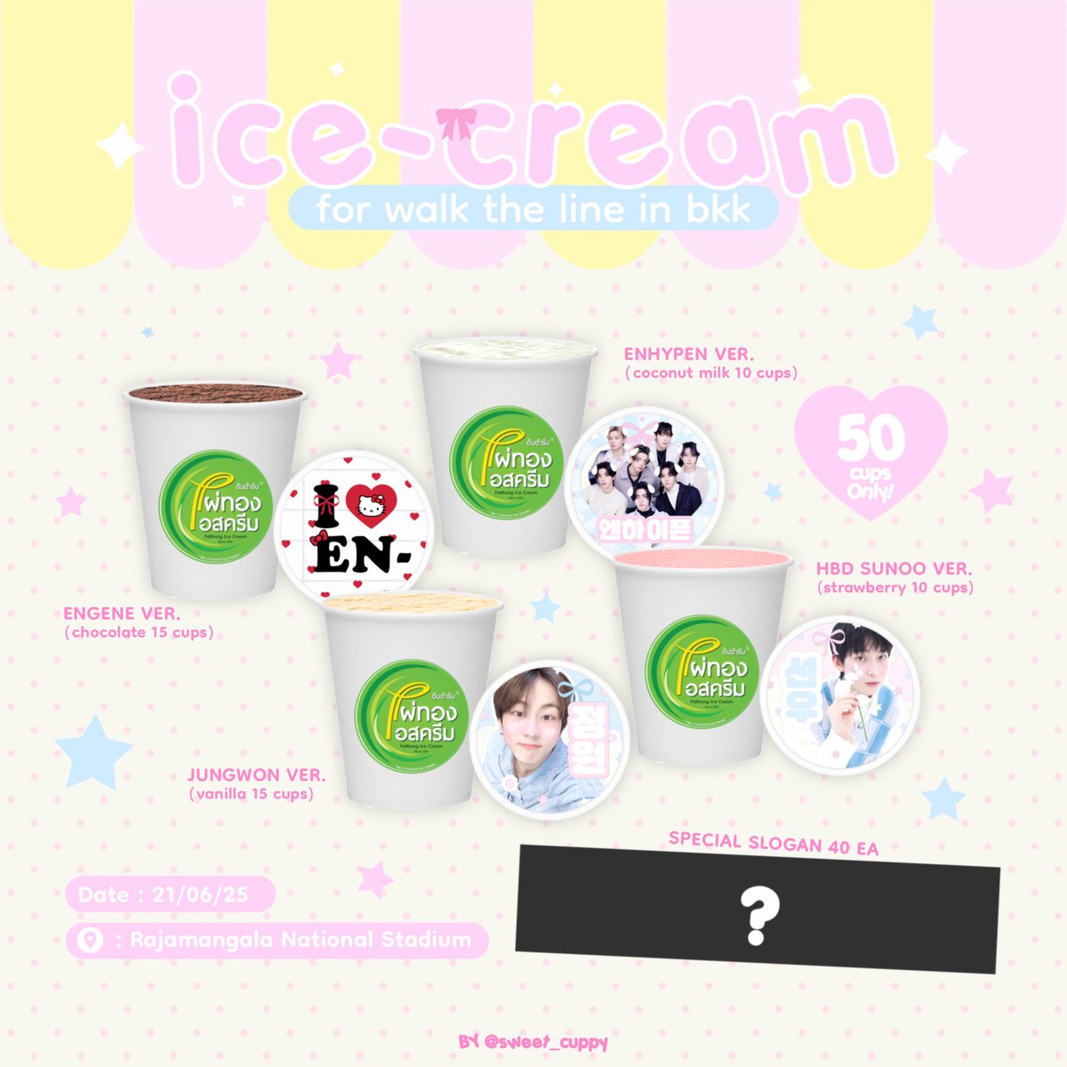sweet_cuppy's tweet photo. pls kindly rt 🍓👼🏻

♡ giveaway ice - cream ( paithong ) 50 cups
flavor : chocolate , vanilla , coconut milk , strawberry ɞ

⭑ special slogan 40 ea ‹𝟹

date : 21 june 2025 
time : tba
@ rajamangala national stadium

𝑟𝑡 + 𝑠ℎ𝑜𝑤 𝑡ℎ𝑖𝑠 𝑡𝑤 🎀

#WALK_THE_LINE_IN_BANGKOK https://t.co/MrscONBZgs