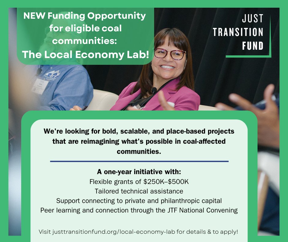 New #fundingopportunity for eligible #coalcommunities at theJTF! Introducing the Local Economy Lab!  We're funding community-led economic projects with:
💰 1-year grants $250K–$500K
🛠️ Tailored support 
🤝 Capital/peer connections
Details:  zurl.co/6nYXC