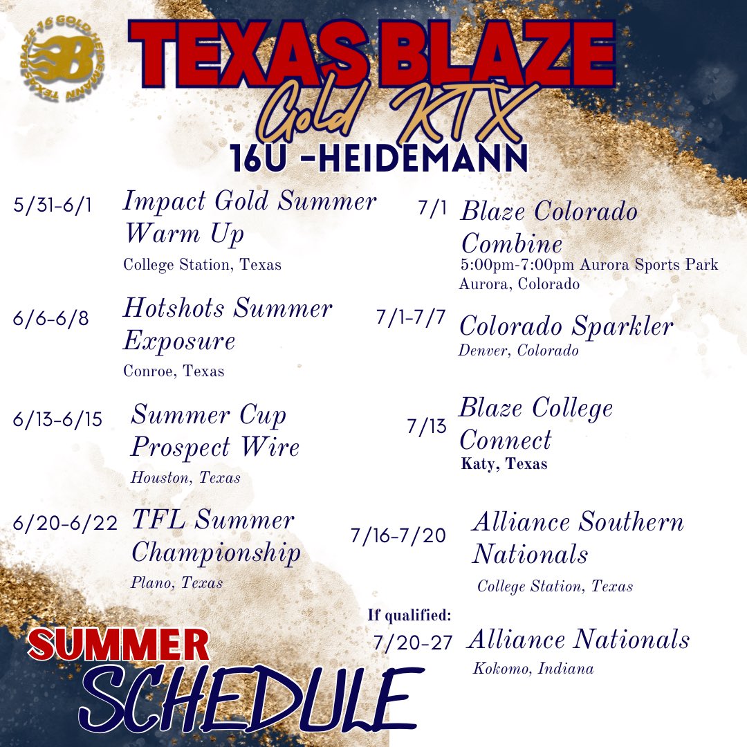 🔥 Summer Schedule DROP! 🔥
Our Texas Blaze KTX Gold 16U squad is locked, loaded, and ready to dominate this summer. With a strong, talented roster, we’re coming in hot to face the best and light up every field. Check out our schedule! 
 #BlazeOn