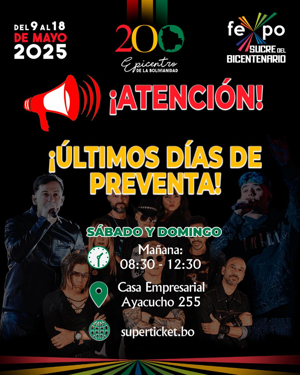 fexposucreboli's tweet photo. ¡𝐀𝐓𝐄𝐍𝐂𝐈𝐎́𝐍 𝐒𝐔𝐂𝐑𝐄!
🔥 ¡ÚLTIMOS DÍAS DE PREVENTA!
🕛 Horario especial fin de semana:
Sábado 12 y domingo 13 
⏰ De 8:30 a 12:30
#FexpoSucre2025 #Bicentenario #Guaynaa #luckra #VilmaPalmaEVampiros #preventa https://t.co/s6DqW4Fu0a