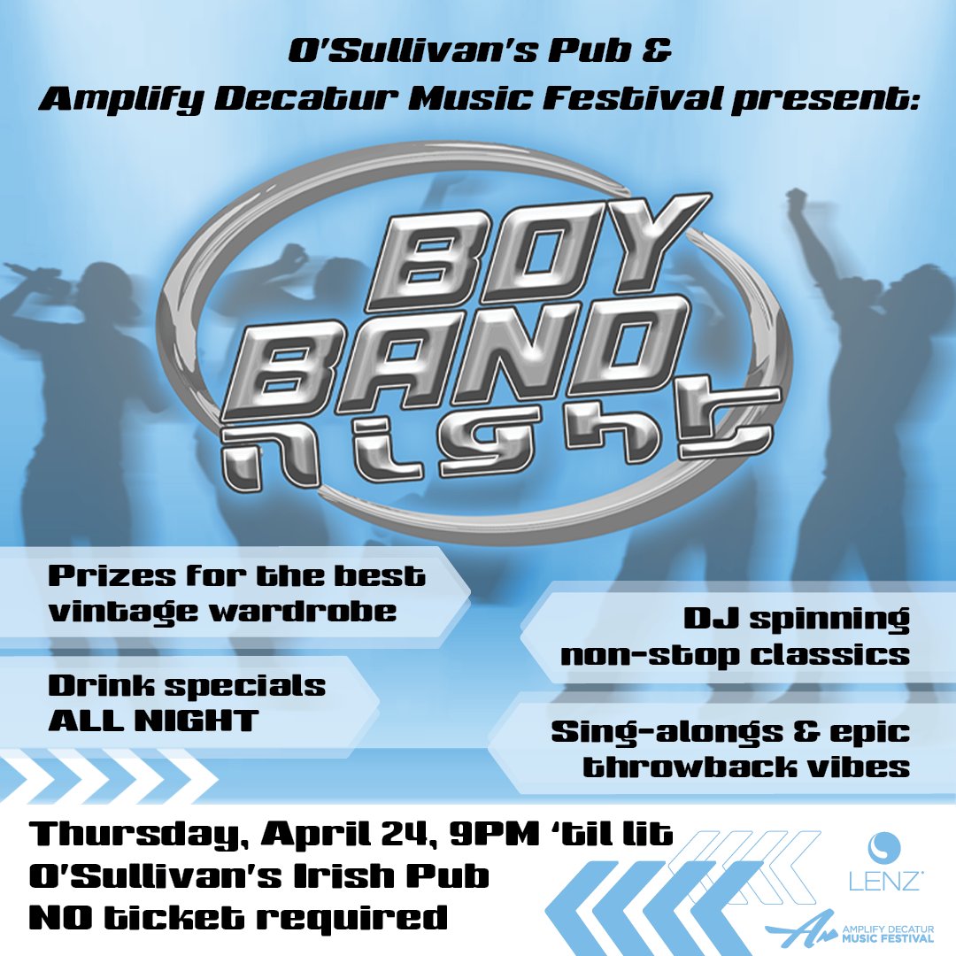 AmplifyMyComm's tweet photo. ICYMI: Join us at O’Sullivans Pub Decatur the night before the #AmplifyDecaturMusicFestival for a FREE throwback night dedicated to the best boy bands of the 90s and 00s! 🎵 From Backstreet Boys to *N SYNC, Westlife to Boyz II Men, we’ve got all your old faves lined up! https://t.co/LzEsnNe11q