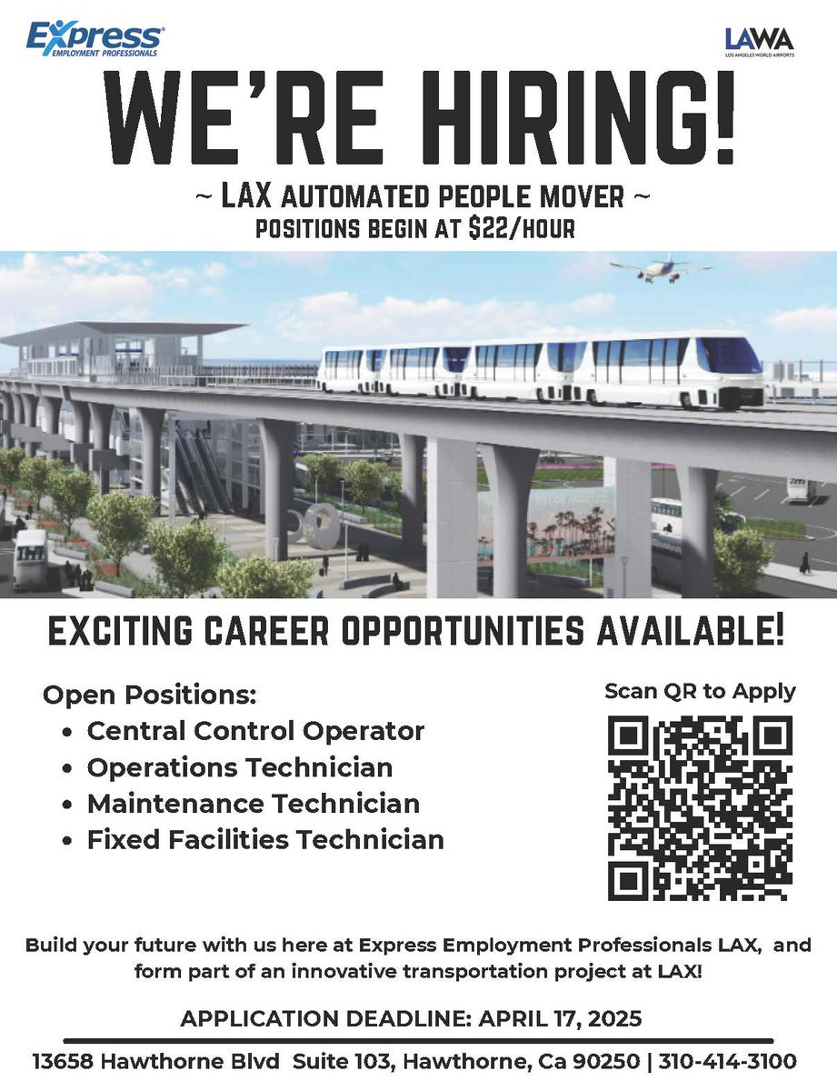 Hawthorne, CA (@hawthornecal) on Twitter photo Express LAX/Hawthorne Now Staffing for the LAX Automated People Mover
For more information:
Anarissa Cachila, Owner
Express Employment Professionals
13658 Hawthorne Blvd., Suite 103
Hawthorne, CA 90250
(310) 414-3100
Anarissa.Cachila@ExpressPros.com Express LAX/Hawthorne Now Staffing for the LAX Automated People Mover
For more information:
Anarissa Cachila, Owner
Express Employment Professionals
13658 Hawthorne Blvd., Suite 103
Hawthorne, CA 90250
(310) 414-3100
Anarissa.Cachila@ExpressPros.com