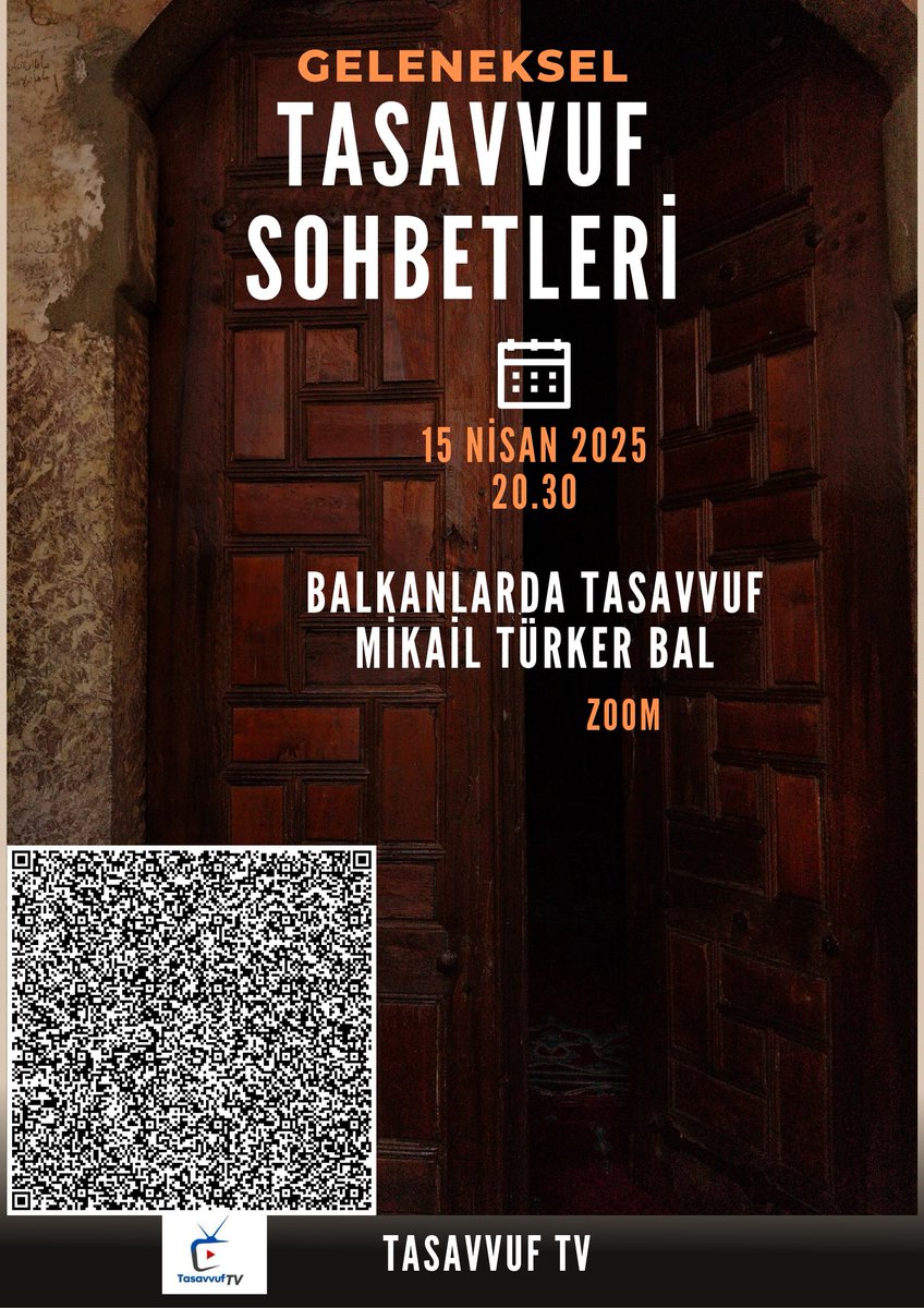 Araştırmacı yazar Mikail Türker BAL'ın şunumuyla Balkanlar'da tasavvufu konusacağız. 
Programımız zoom üzerinden 15 nisan tarihinde saat 20.30'da gerçekleştirilecektir. 
Karekotu okutarak programa katılabilirsiniz. 
👇
us06web.zoom.us/j/88947635050?…

#balkan #tasavvuf #sufi #tasavvuftv