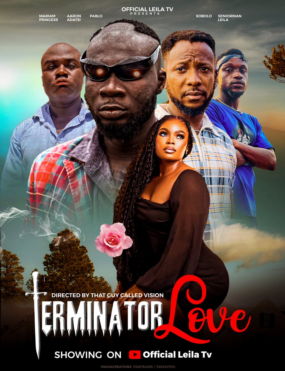 TERMINATOR LOVE ❤️‍🔥 Dropping Tomorrow 1:30pm ON OFFICIAL LEILA TV YOUTUBE
