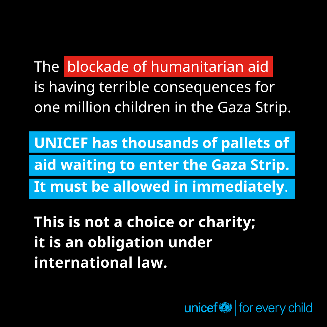 UNICEF continues to call on parties to cease hostilities and reinstate the ceasefire.

Humanitarian aid must be allowed to enter and move freely across the Gaza Strip.

Civilians, including children and humanitarian workers, must be protected, and hostages must be released.