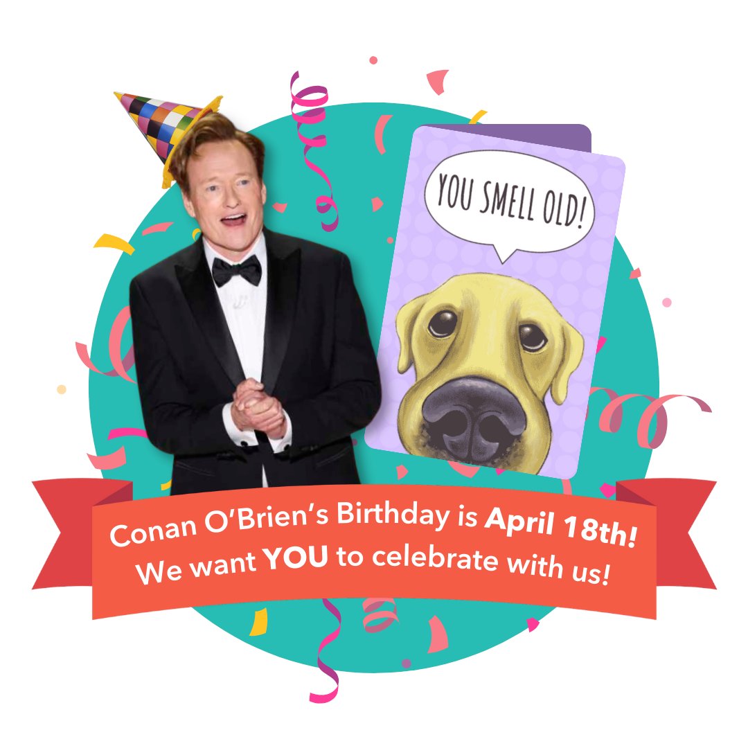 CardSnacks (@cardsnacks) on Twitter photo ATTENTION #TEAMCOCO! <a href="/ConanOBrien/">Conan O'Brien</a> is celebrating his birthday THIS Friday, April 18th!
Help us wish him a happy birthday!🎂
Click the link below to add a page to our birthday card for Conan, it only takes 60 seconds!
cardsnacks.net/conan
Retweet and spread the word! #Conan 🥳 ATTENTION #TEAMCOCO! <a href="/ConanOBrien/">Conan O'Brien</a> is celebrating his birthday THIS Friday, April 18th!
Help us wish him a happy birthday!🎂
Click the link below to add a page to our birthday card for Conan, it only takes 60 seconds!
cardsnacks.net/conan
Retweet and spread the word! #Conan 🥳
