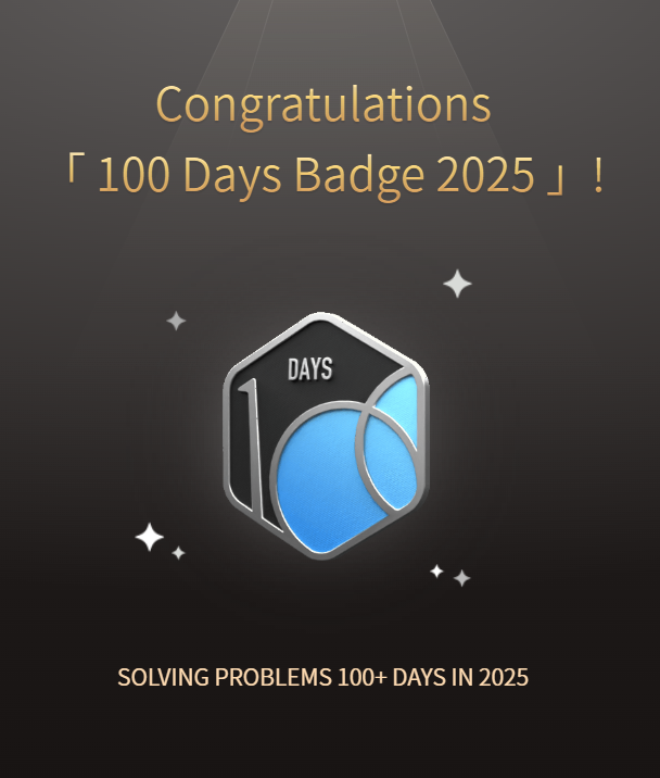 rishabhrrd4's tweet photo. 💻🎉 Milestone unlocked! Just earned the 100 Days Badge 2025 on LeetCode for solving problems on 100+ days this year! 🚀 Small steps every day lead to big wins. 💪 #LeetCode #100DaysOfCode #CodingJourney #KeepGrinding #Programming https://t.co/WJ14IkF2Bw