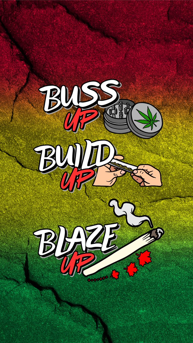blazeup_ca's tweet photo. DM me and I'll send you this wallpaper 
Buss Up | Build Up | Blaze Up
Website Launching Soon 
#blazeup #CANnabisCulture #CannabisCommunity #ComingSoon https://t.co/mohSHeTeXS