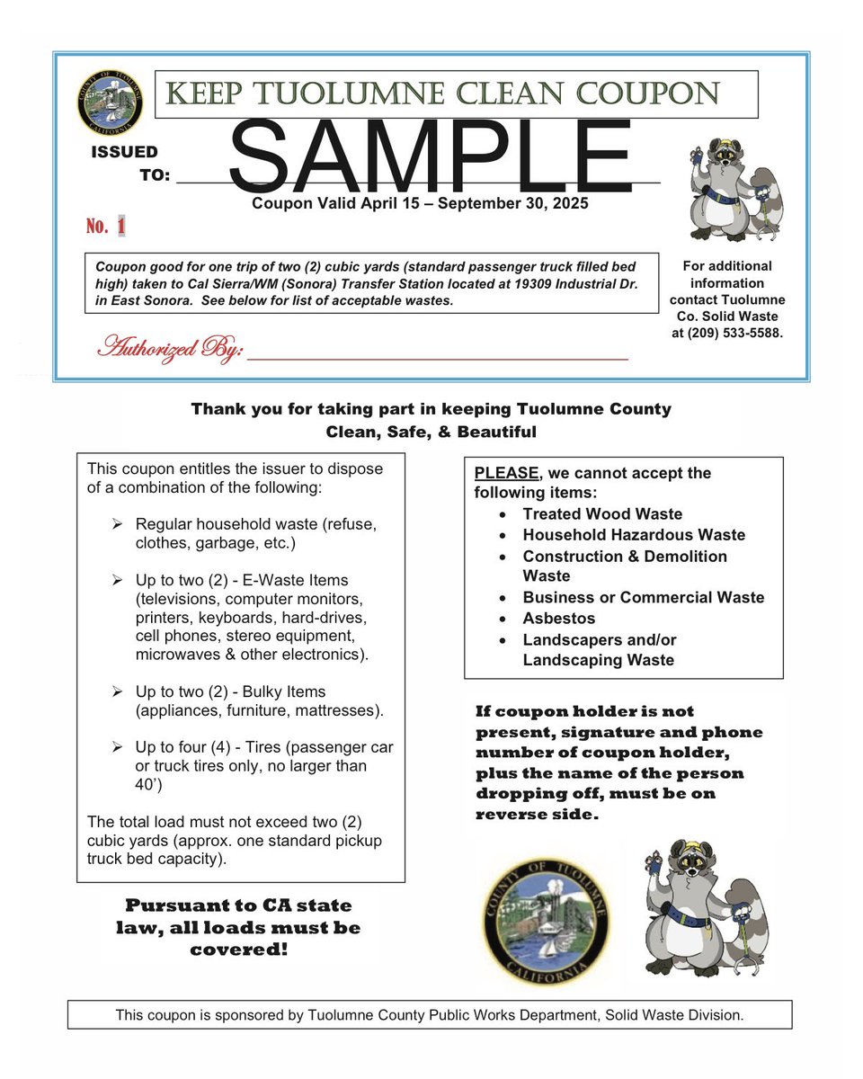 The Sold Waste Department will be giving away dump coupons at the Home and Garden show this Saturday and Sunday. Residents will also be able to pick up these tickets at our office April – September.
 
OFFICE LOCATION:
A.N. Francisco Building
48 Yaney Avenue, 3rd Floor
Sonora, CA