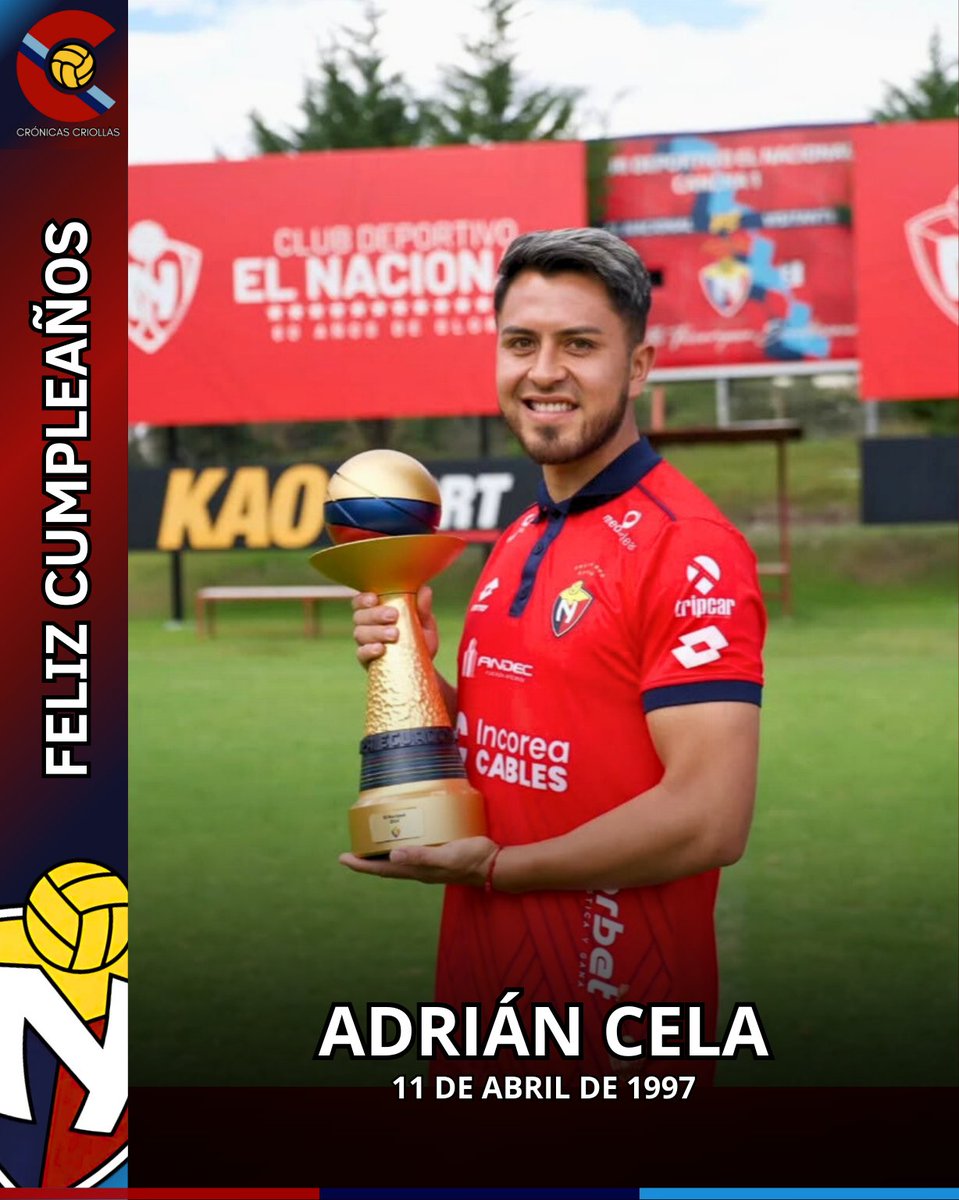 CronicasCriolla's tweet photo. Un día como hoy pero en 1997 nació @AdrianCela2 canterano e hincha de @elnacionalec. Con el cuadro Criollo fue Campeón de @CopaEcuador 2024, cumpliendo el sueño de todo el que ama estos benditos colores. 😌❤��💙🩵

Feliz cumpleaños Adrián 🎉🔴 https://t.co/6ieLgUEuzf