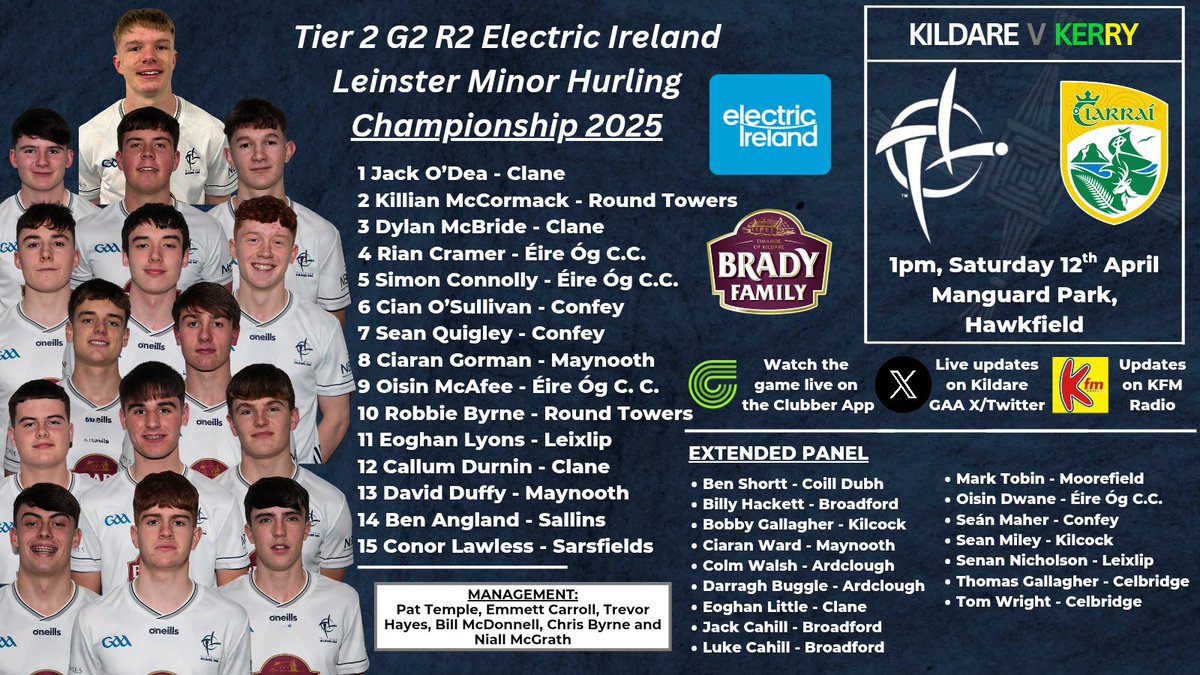 KildareGAA's tweet image. Pat Temple and his management team have named their panel for the second round of the Electric Ireland Leinster Minor Hurling Championship as they take on Kerry in Manguard Park at 1pm tomorrow. 

Tickets available at 
universe.com/events/electri…