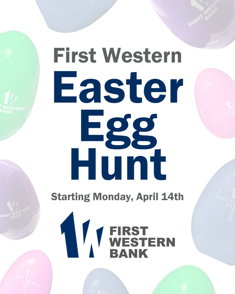 We're bringing our First Western Easter Egg Hunt back for 2025 🐣

Starting Monday, April 14th, colorful eggs will be hidden across the communities we serve.

Find one? Bring the egg to the First Western location revealed inside and redeem it for a $50 Visa gift card!
