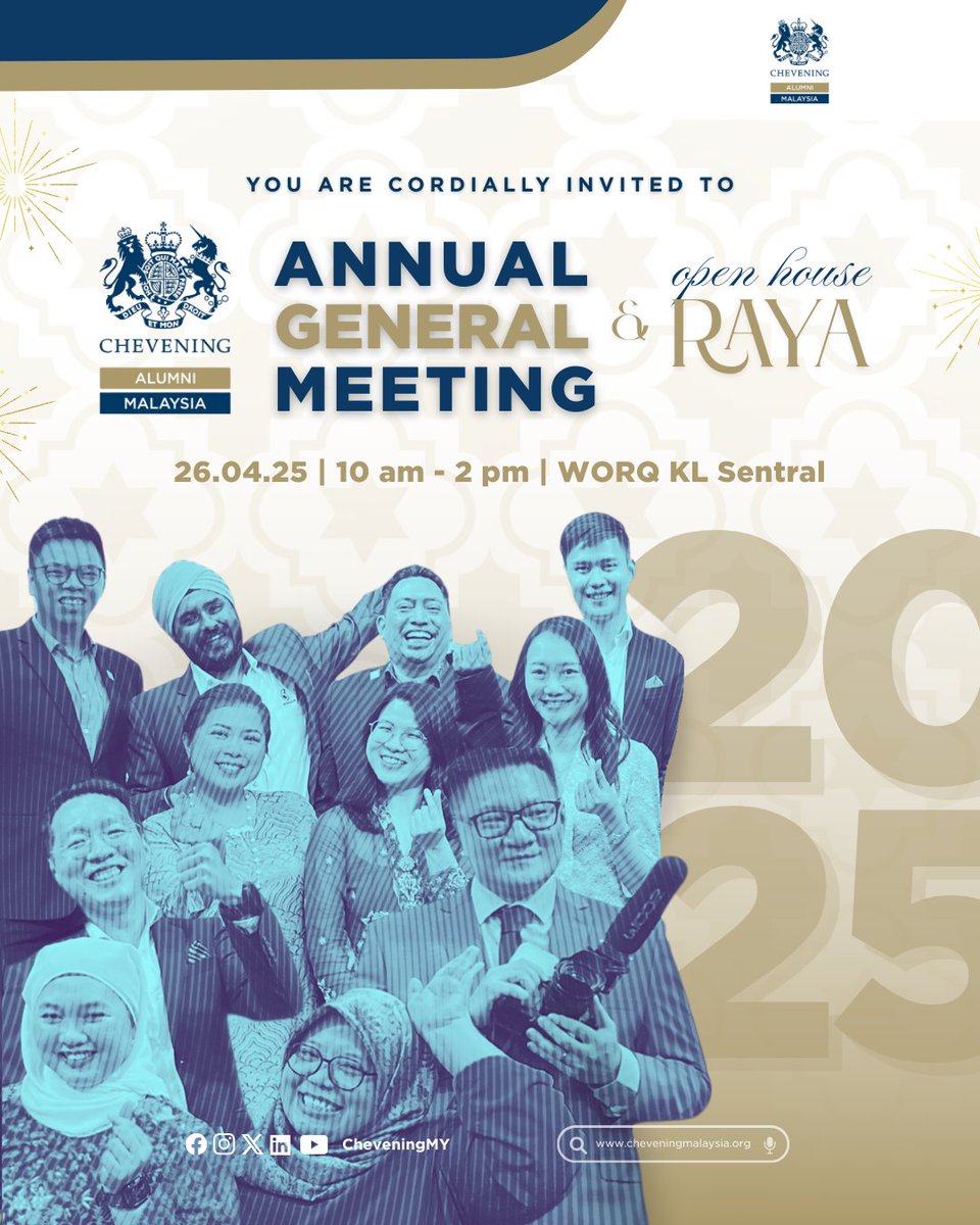 CheveningMY's tweet photo. Malaysian Alumni, You are Invited! 🥳

Join our AGM &amp; Raya Open House on Apr 26 (10am-2pm) at WORQ KL Sentral.

Let's plan the year ahead 📝 (reports, discussions) &amp; celebrate Raya together 🎉 Smart Casual / Raya attire encouraged! ✨

Link to RSVP below 👇🏻 https://t.co/6yYWhRvQf1