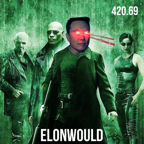 420.69
Not a joke.
Not a meme.
A message. 
Decoded from the Matrix. 
Confirmed by SpaceX trajectory logs. 
Tattooed on the simulation’s source code.