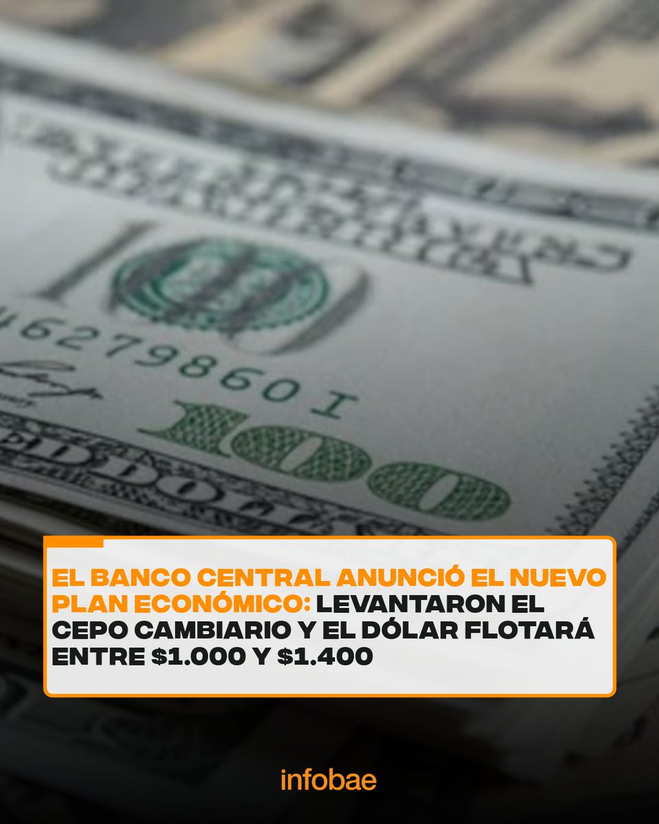 infobae's tweet photo. El Banco Central anunció el nuevo plan económico: levantaron el cepo cambiario y el dólar flotará entre $1.000 y $1.400
https://t.co/mPWNBchtbU https://t.co/FcU0LBLCxS
