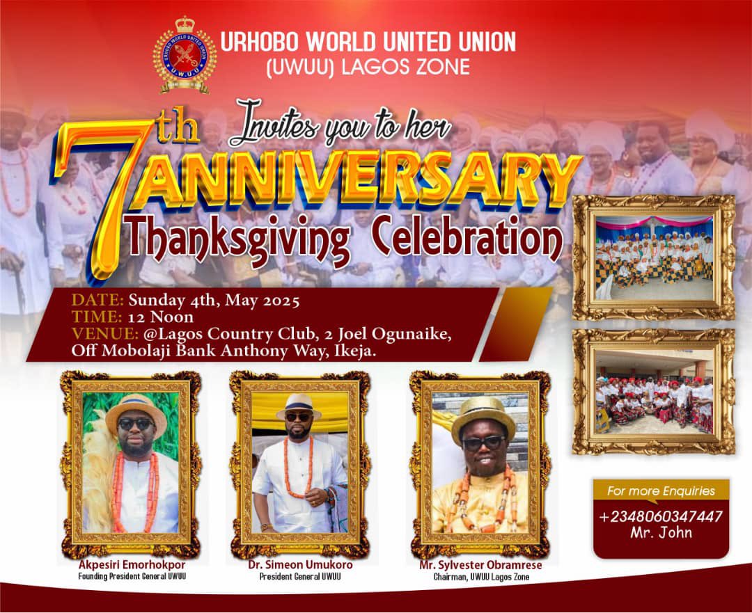 UWUU LAGOS 7TH ANNIVERSARY CELEBRATION!

Come and celebrate with us in true Urhobo style – a day of culture, networking, music, dance, and reflection!

Date: Sunday, 4th May 2025
Venue: Lagos Country Club, Ikeja
Time: 2:00 PM Prompt

facebook.com/share/p/1fKrvV…