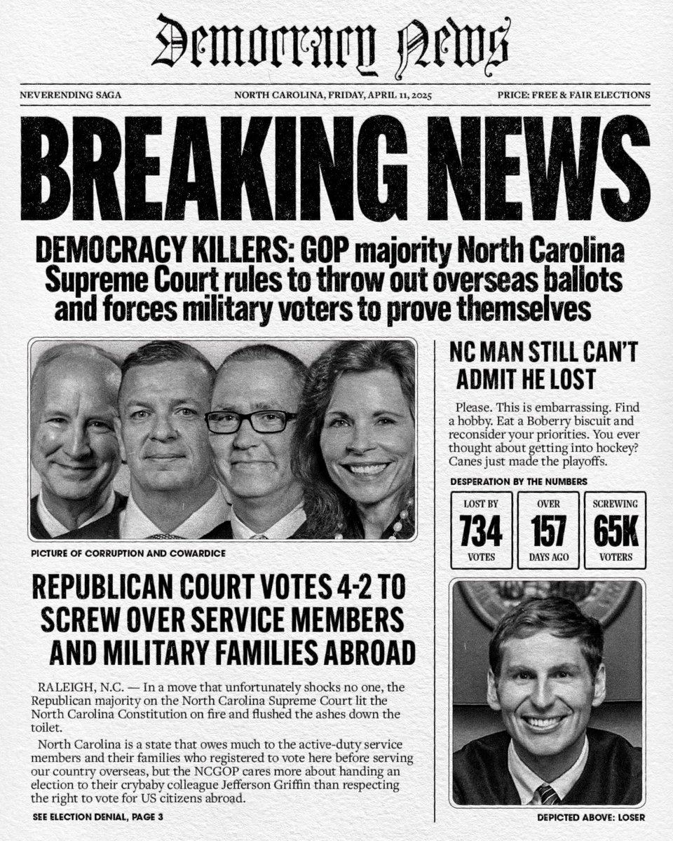 NCDemParty's tweet image. BREAKING: GOP-controlled NC Supreme Court just threw out overseas ballots and mandated an “impossible to administer” 30 day-cure period for military voters to hand Jefferson Griffin the election he lost.

This is a democracy - and we will use every tool provided to us by the…