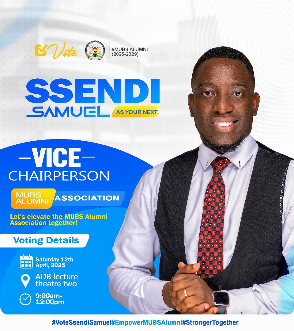 SsendiSamuel's tweet photo. MUBS Alumni, this is our moment! - SSENDI 4 Vice Chairperson

This Saturday, 12th April 2025 at 9:00am, let’s show up and shape the future of our Alumni Association.

I humbly call upon all eligible members to turn up and vote — exercise your right, make your voice count, and be part of the leadership we deserve.

I’m Ssendi Samuel, and I humbly ask for your support and vote for *Vice Chairperson*. With your mandate, I pledge to serve with *unity, integrity, and purpose.

Let’s build something great — together!
✅ Vote at MUBS Main Campus, Nakawa
✅ Starting at 9:00am – 12:00pm

#VoteSsendiSamuel