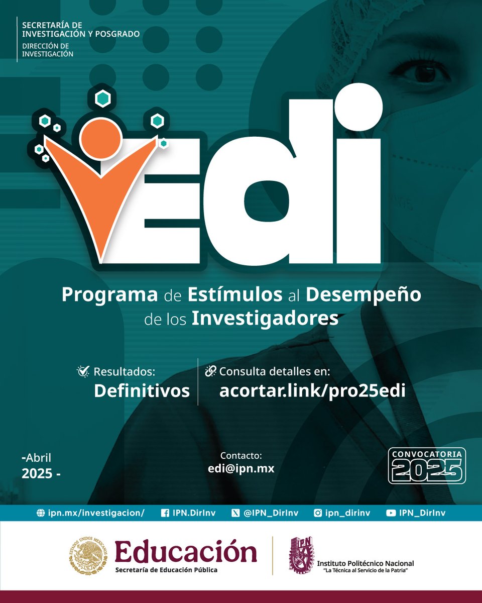 IPN_DirInv's tweet photo. 📌📊 Conoce los resultados DEFINITIVOS de la #Convocatoria 2025-2027 del Programa de Estímulos al Desempeño de los Investigadores. #ProgramaEDI

🔗https://t.co/dtRw2KClZx https://t.co/ma22mgNlT2