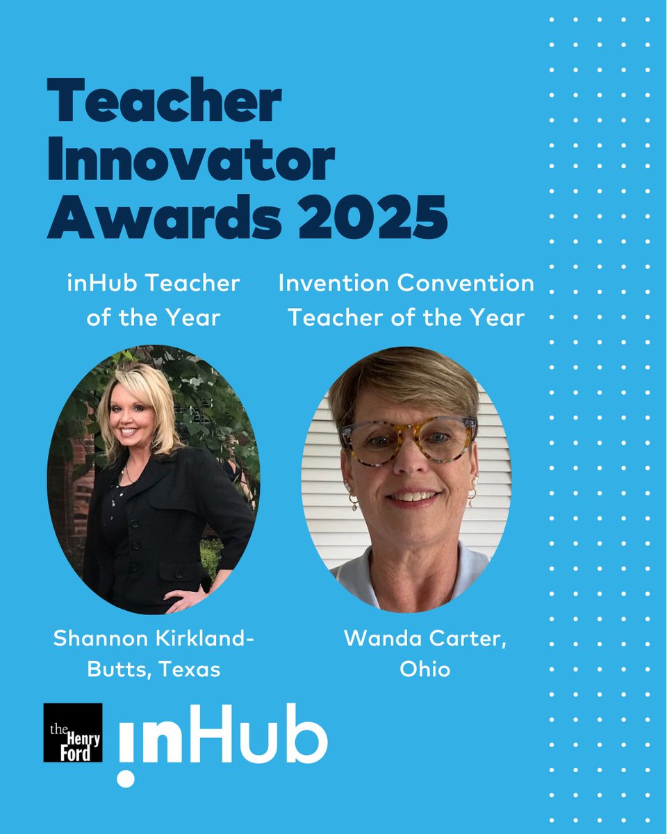Join us in congratulating this year’s winners of The Henry Ford’s Teacher Innovator Awards: 

inHub Teacher of the Year: Shannon Kirkland-Butts 

Invention Convention Teacher of the Year: Wanda Carter 

Learn more about these outstanding educators here: bit.ly/4coRog4