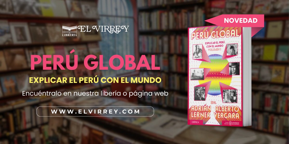 Ya está disponible “Perú global. Explicar el Perú con el mundo. Vol. 1” editado por Adrián Lerner y Alberto Vergara.

Una veintena de investigadores de primer nivel regresan a procesos, eventos y personajes clave de la historia peruana para analizarlos con las lentes de la